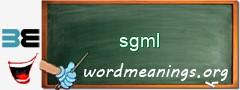 WordMeaning blackboard for sgml